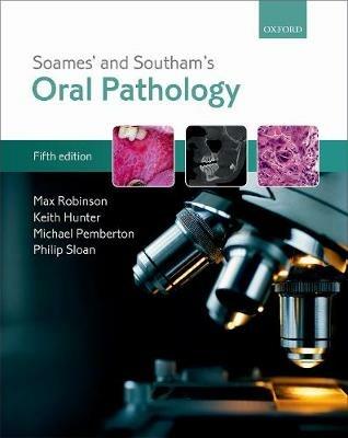 Soames' & Southam's Oral Pathology - Max Robinson,Keith Hunter,Michael Pemberton - cover