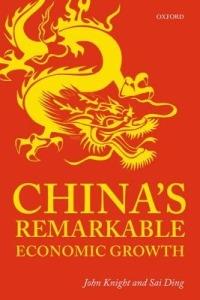 China's Remarkable Economic Growth - John Knight,Sai Ding - cover