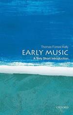 Early Music: A Very Short Introduction