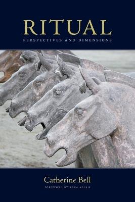 Ritual: Perspectives and Dimensions - Catherine Bell - cover