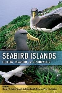 Seabird Islands: Ecology, Invasion, and Restoration - cover