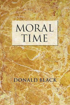 Moral Time - Donald Black - cover