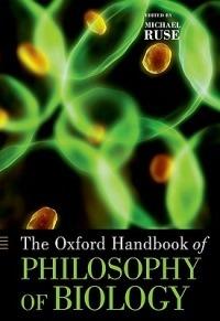 The Oxford Handbook of Philosophy of Biology - cover