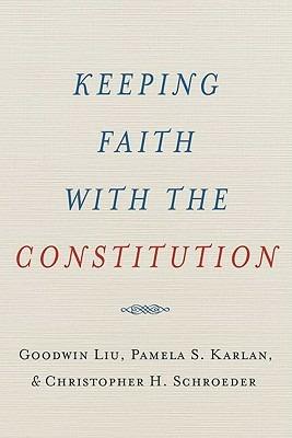 Keeping Faith With The Constitution