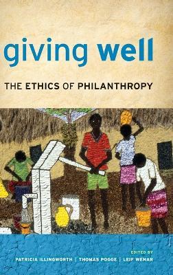 Giving Well: The Ethics of Philanthropy - cover