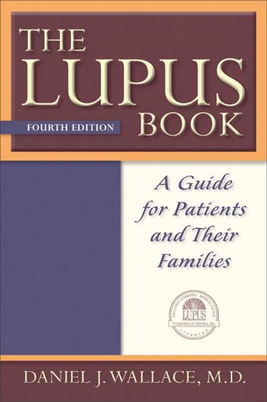The Lupus Book:A Guide for Patients and Their Families
