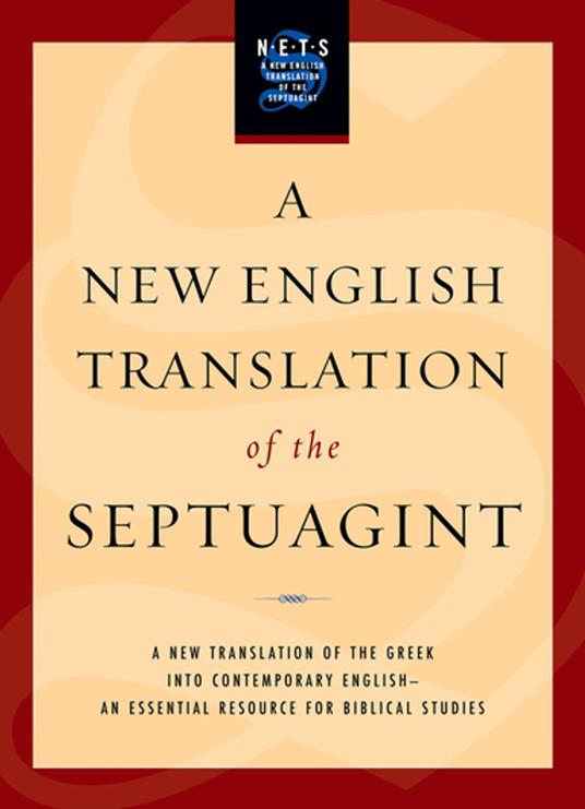 A New English Translation of the Septuagint