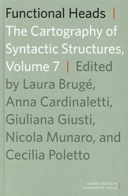 Functional Heads, Volume 7: The Cartography of Syntactic Structures - cover