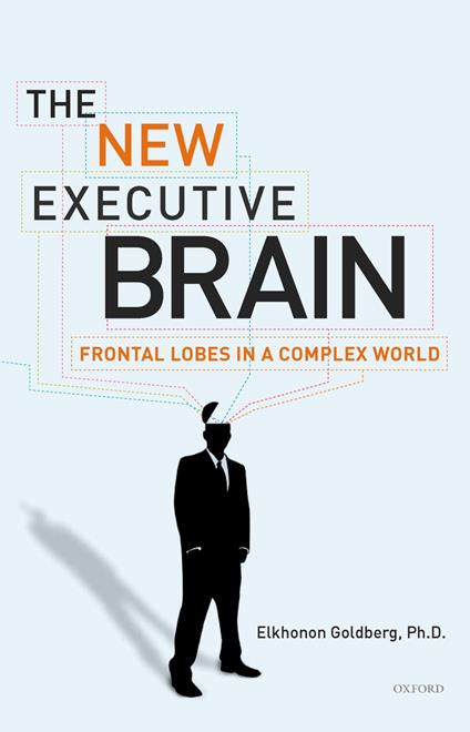 The New Executive Brain