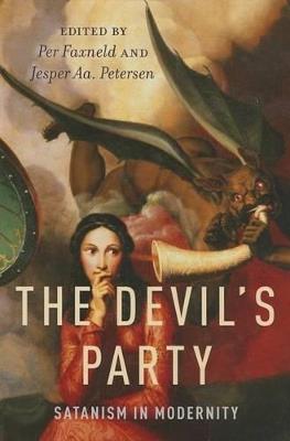 The Devil's Party: Satanism in Modernity - cover