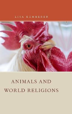 Animals and World Religions - Lisa Kemmerer - cover