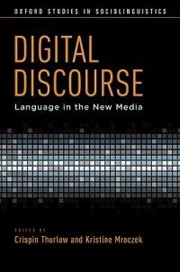Digital Discourse: Language in the New Media - cover