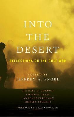 Into the Desert: Reflections on the Gulf War - cover