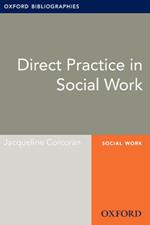 Direct Practice in Social Work: Oxford Bibliographies Online Research Guide