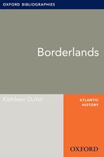 Borderlands: Oxford Bibliographies Online Research Guide