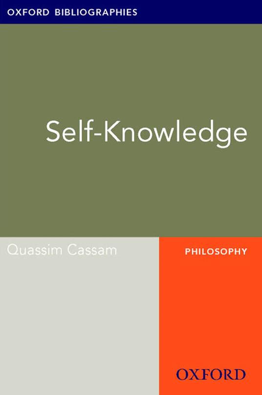 Self-Knowledge: Oxford Bibliographies Online Research Guide