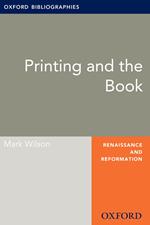 Printing and the Book: Oxford Bibliographies Online Research Guide