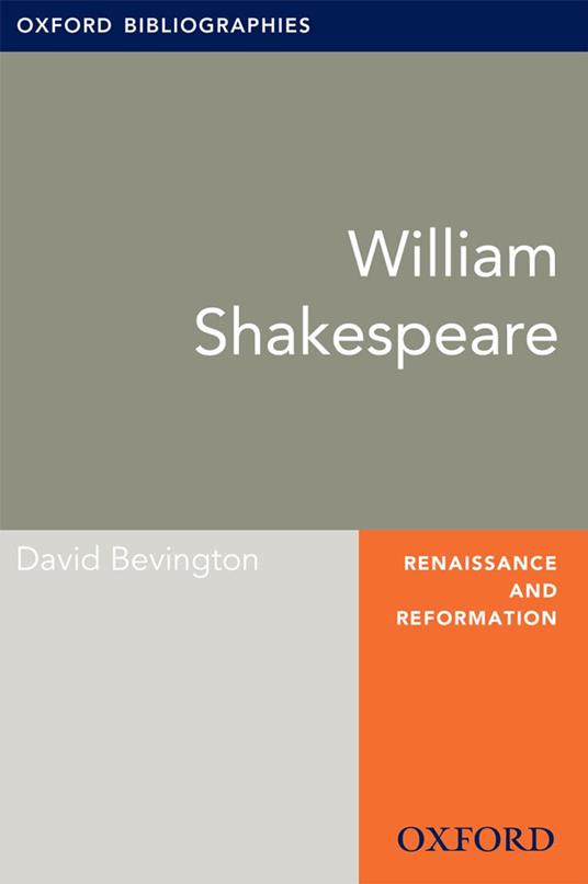 William Shakespeare: Oxford Bibliographies Online Research Guide