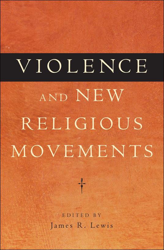 Violence and New Religious Movements