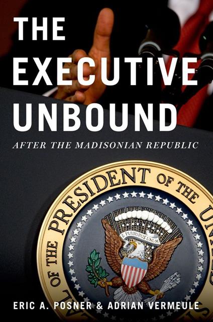 The Executive Unbound