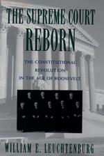 The Supreme Court Reborn