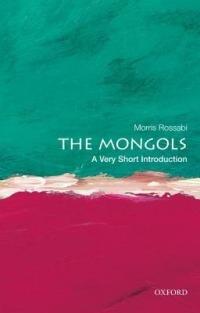 The Mongols: A Very Short Introduction - Morris Rossabi - cover