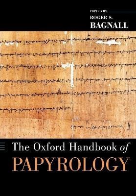 The Oxford Handbook of Papyrology - cover