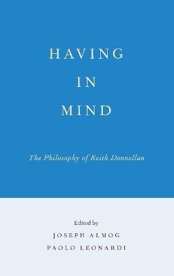 Having in Mind: The Philosophy of Keith Donnellan - cover