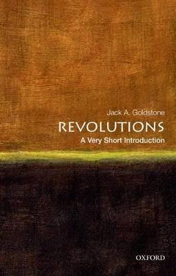 Revolutions: A Very Short Introduction - Jack A. Goldstone - cover