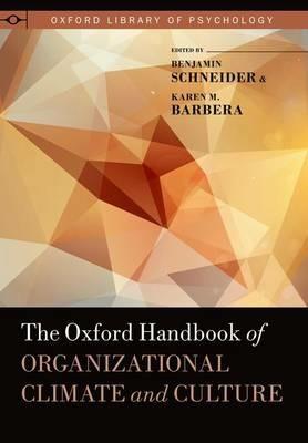 The Oxford Handbook of Organizational Climate and Culture - Karen Barbera - cover