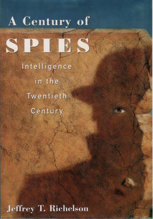 A Century of Spies