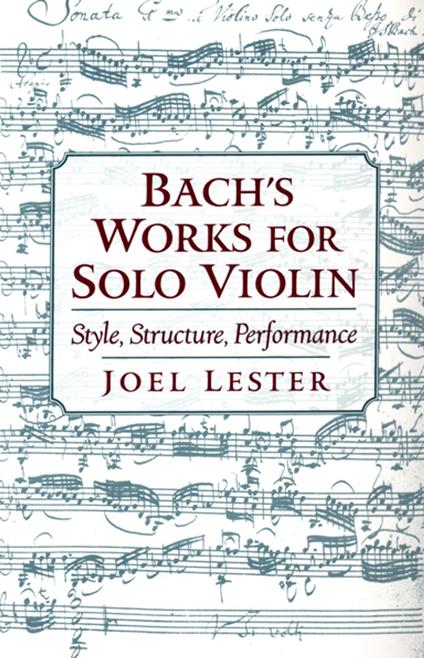 Bach's Works for Solo Violin