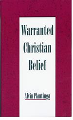 Warranted Christian Belief