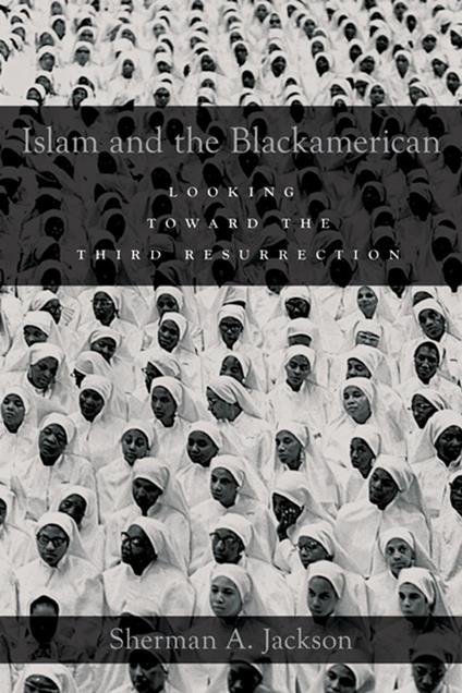 Islam and the Blackamerican