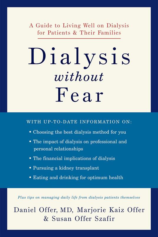 Dialysis without Fear