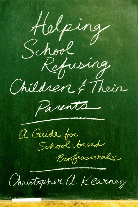 Helping School Refusing Children and Their Parents