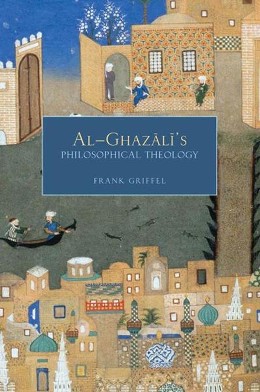 Al-Ghazali's Philosophical Theology