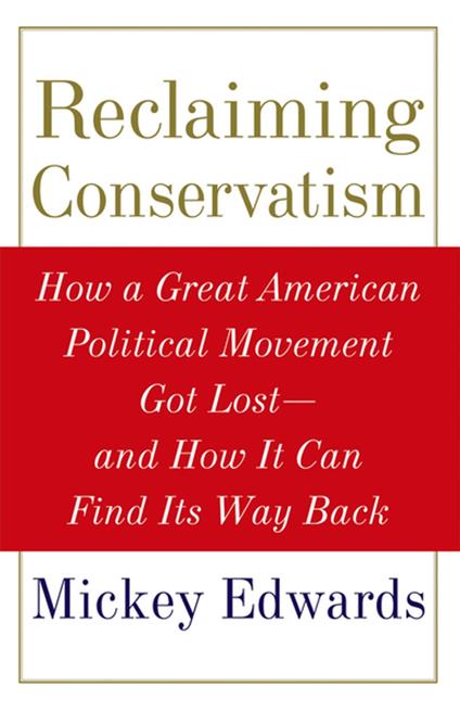 Reclaiming Conservatism