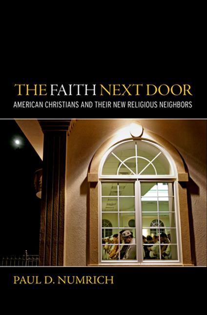 The Faith Next Door