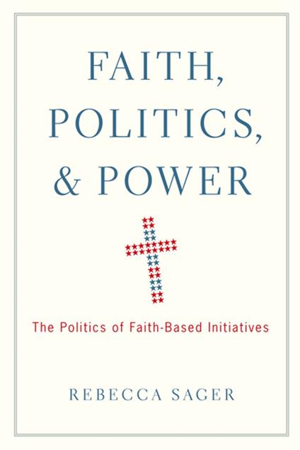 Faith, Politics, and Power