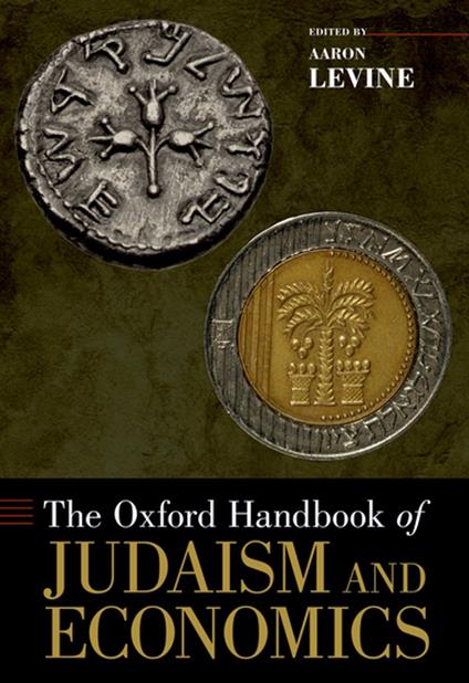 The Oxford Handbook of Judaism and Economics