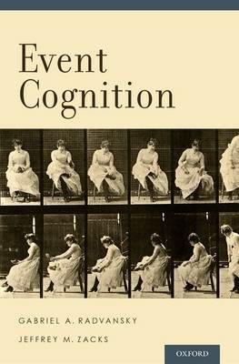 Event Cognition - Gabriel A. Radvansky,Jeffrey M. Zacks - cover