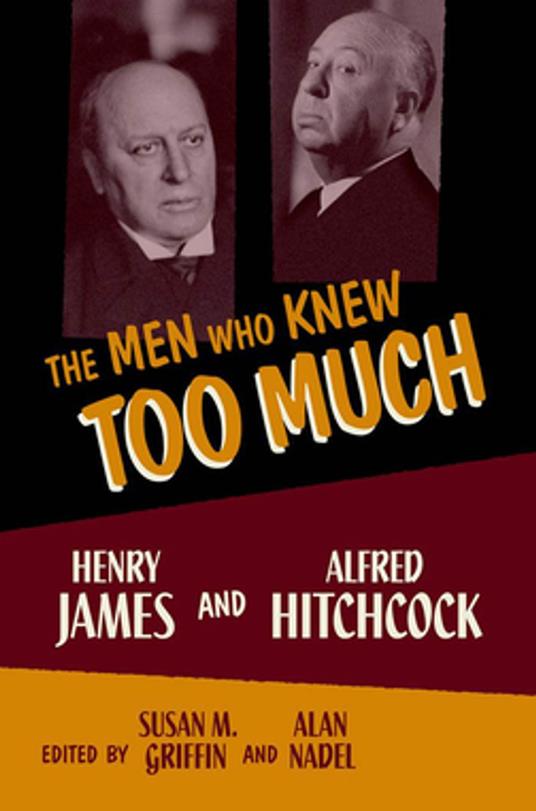 The Men Who Knew Too Much