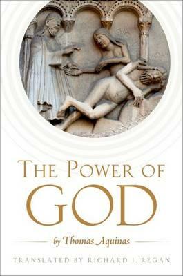 The Power of God: by Thomas Aquinas - cover