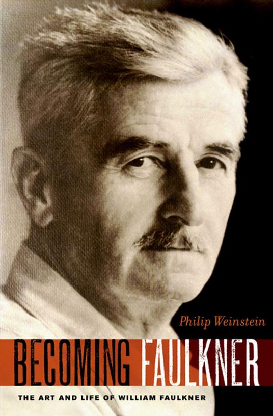 Becoming Faulkner