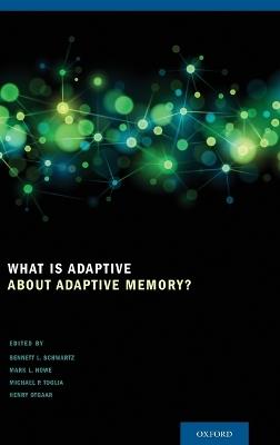 What Is Adaptive about Adaptive Memory? - cover