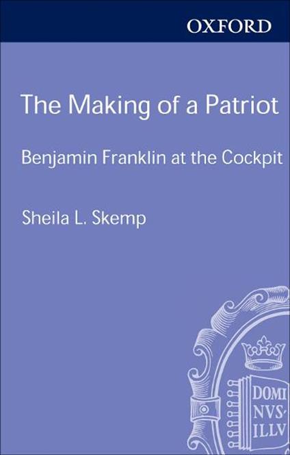 The Making of a Patriot