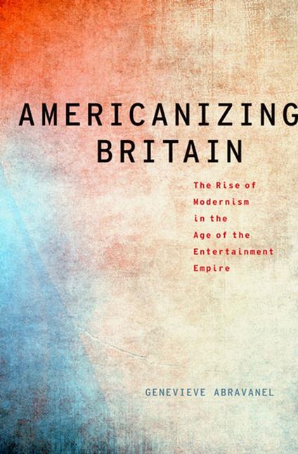 Americanizing Britain