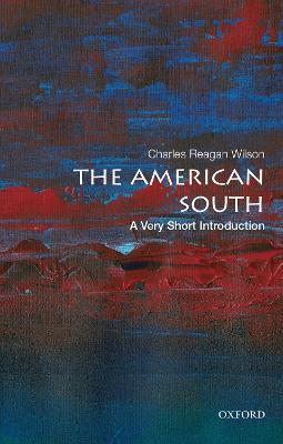 The American South: A Very Short Introduction - Charles Reagan Wilson - cover