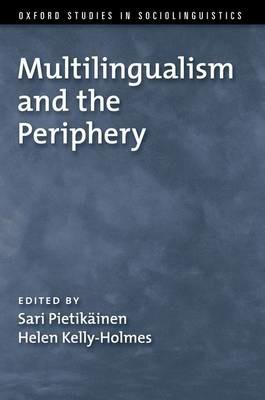 Multilingualism and the Periphery - cover